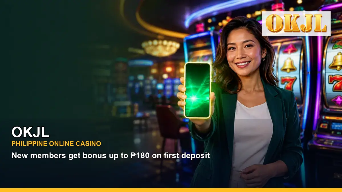 OKJL mobile casino games and rewards overview for Philippine players with featured game highlights